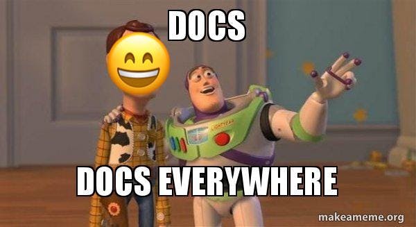 Docs, docs everywhere (Toy Story meme)